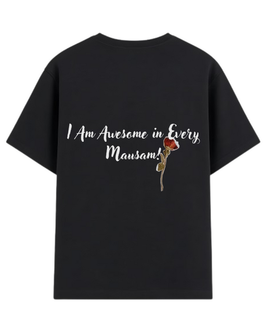 Every Mausam Rose Unisex Basic T-Shirt